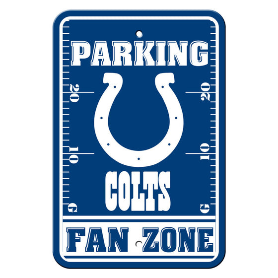 Indianapolis Colts Sign 12x18 Plastic Fan Zone Parking Style CO