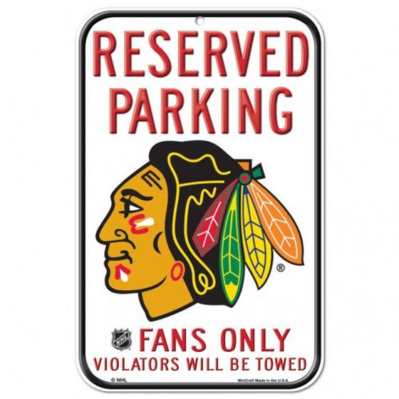 Chicago Blackhawks Sign 11x17 Plastic Reserved Parking Style - Special Order