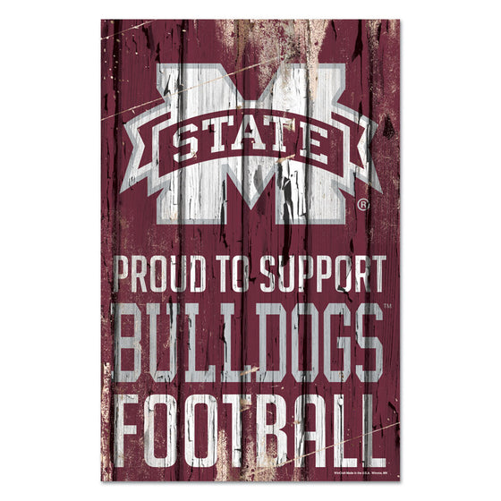 Mississippi State Bulldogs Sign 11x17 Wood Proud to Support Design - Special Order