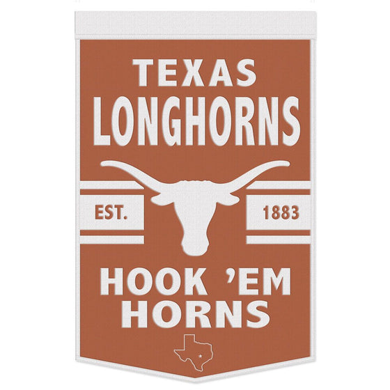 Texas Longhorns Banner Wool 24x38 Dynasty Slogan Design - Special Order