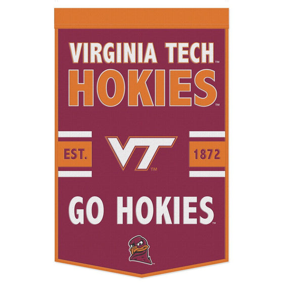 Virginia Tech Hokies Banner Wool 24x38 Dynasty Slogan Design - Special Order