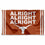 University of Texas Longhorns Alright Alright Alright Banner Flag