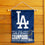 WinCraft Los Angeles Dodgers 2024 World Champions Double Sided Garden Flag