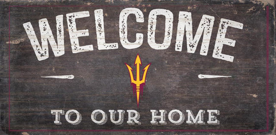 Arizona State Sun Devils Sign Wood 6x12 Welcome To Our Home Design - Special Order