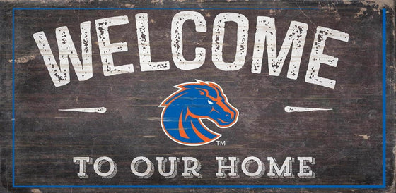 Boise State Broncos Sign Wood 6x12 Welcome To Our Home Design - Special Order