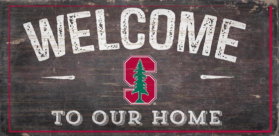 Stanford Cardinal Sign Wood 6x12 Welcome To Our Home Design - Special Order