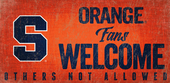 Syracuse Orange Wood Sign Fans Welcome 12x6 - Special Order