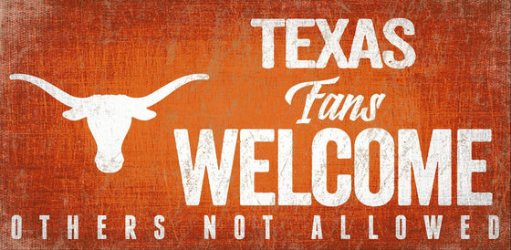 Texas Longhorns Sign Wood 12x6 Fans Welcome Design - Special Order