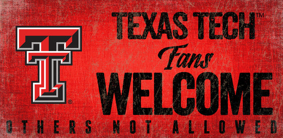 Texas Tech Red Raiders Wood Sign Fans Welcome 12x6 - Special Order