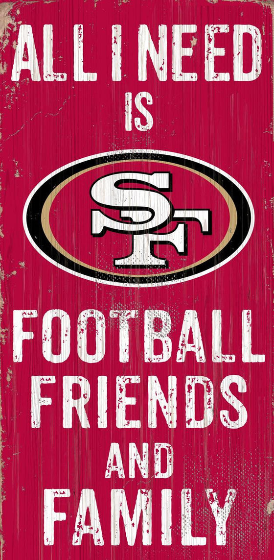 San Francisco 49ers Sign Wood 6x12 Football Friends and Family Design Color - Special Order