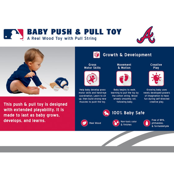 Atlanta Braves - Push & Pull Baby Toy - 757 Sports Collectibles