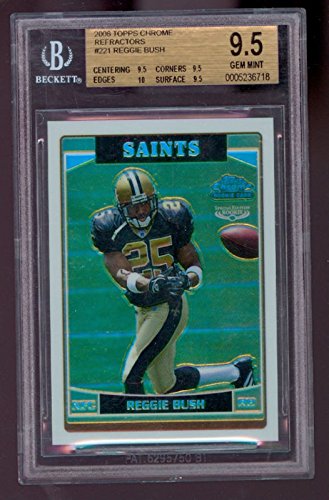 2006 Topps Chrome Refractor Reggie Bush #221 BGS 9.5