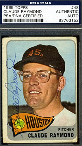 CLAUDE RAYMOND 1965 TOPPS HAND SIGNED PSA/DNA ORIGINAL HAND AUTHENTIC AUTOGRAPH