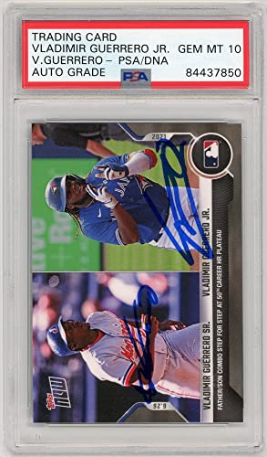 Vladimir Guerrero Jr/Vladimir Guerrero Sr 2021 Topps Now Autographed Card #417- PSA/DNA 10 - 757 Sports Collectibles