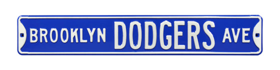 Brooklyn Dodgers Steel Street Sign-BROOKLYN DODGERS AVE