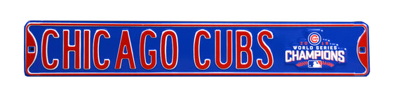 Chicago Cubs Steel Street Sign with Logo-CHICAGO CUBS WS 2016 Champions