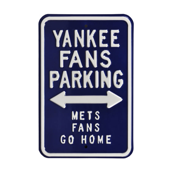 New York Yankees Steel Parking Sign-METS FANS GO HOME