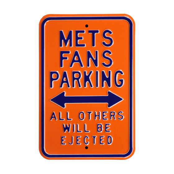 New York Mets Steel Parking Sign-ALL OTHER FANS EJECTED