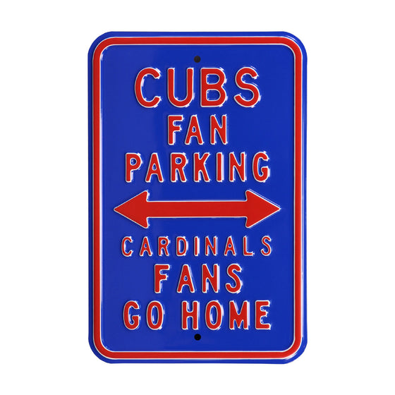 Chicago Cubs Steel Parking Sign-CARDINALS FANS GO HOME