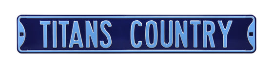 Tennessee Titans Steel Street Sign-TITANS COUNTRY