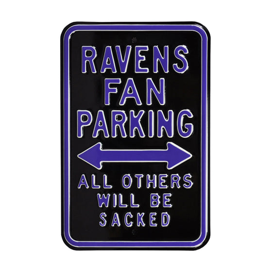 Baltimore Ravens Steel Parking Sign-ALL OTHERS WILL BE SACKED