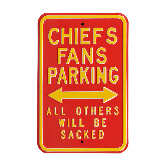 Kansas City Chiefs Steel Parking Sign-ALL OTHERS WILL BE SACKED