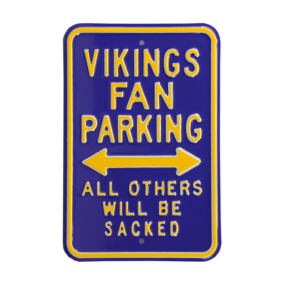 Minnesota Vikings Steel Parking Sign-ALL OTHERS WILL BE SACKED