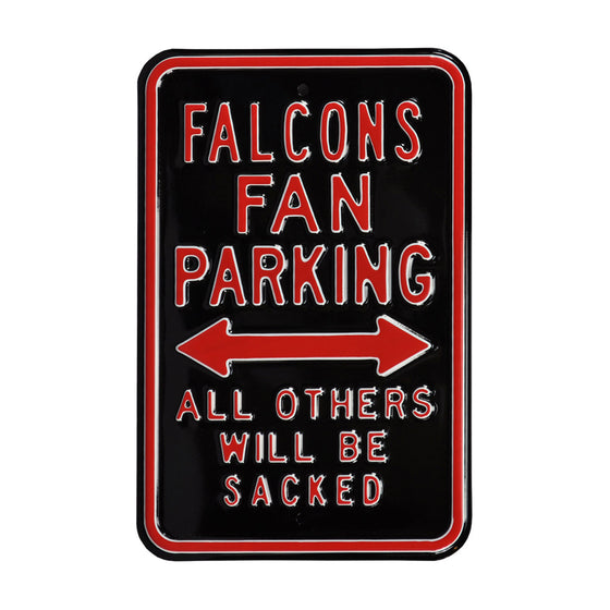 Atlanta Falcons Steel Parking Sign-ALL OTHERS WILL BE SACKED