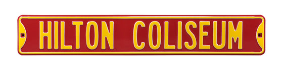 Iowa State Cyclones Steel Street Sign-HILTON COLISEUM