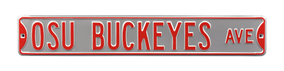 Ohio State Buckeyes Steel Street Sign-OSU BUCKEYES AVE on Silver