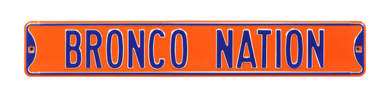 Boise State Broncos Steel Street Sign-BRONCO NATION