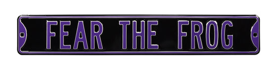 TCU Horned Frogs Steel Street Sign-FEAR THE FROG