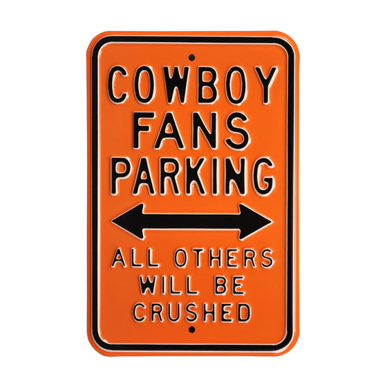 Oklahoma State Cowboys Steel Parking Sign-All Others Crushed