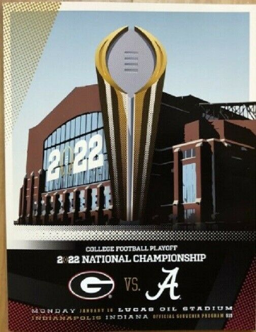 2022 COLLEGE FOOTBALL NATIONAL CHAMPIONSHIP PROGRAM CFP ALABAMA VS GEORGIA CHAMP - 757 Sports Collectibles