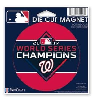 Washington Nationals 2019 World Series Champions 5x5 Die Cut Magnet